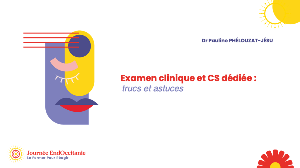 examen clinique et cs dédiée