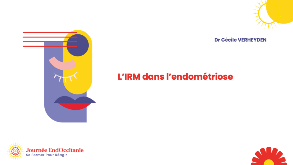 IRM dans l'endométriose